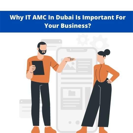IT AMC Dubai