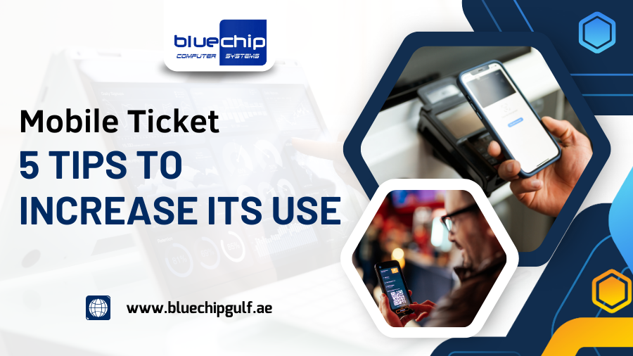 Mobile Ticket: 5 Tips to Increase its Use