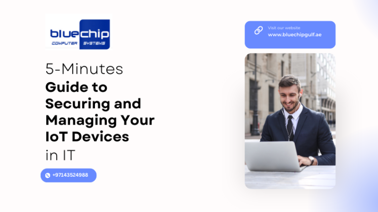 5-Minutes Guide to Securing and Managing Your IoT Devices in IT