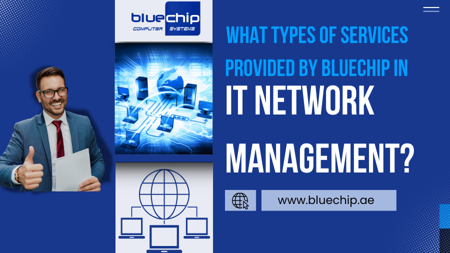 IT Network Management in Dubai