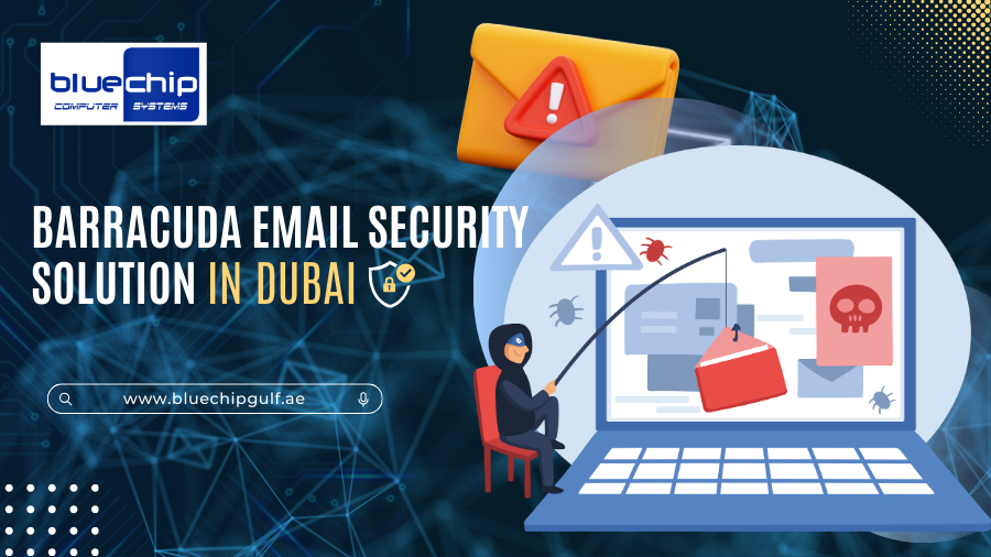 Barracuda Email Security Solution in dubai - bluechip