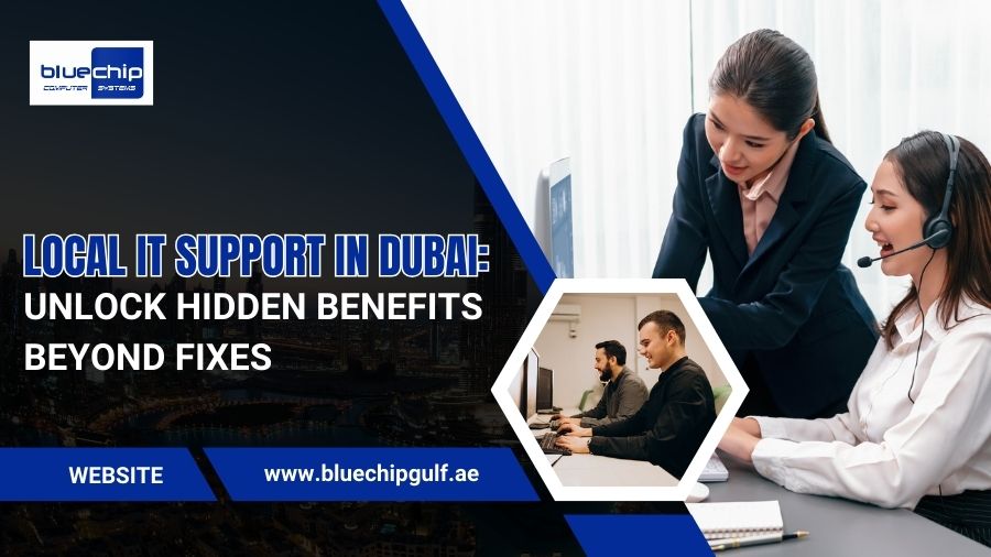 Local IT Support in Dubai Unlock Hidden Benefits Beyond Fixes